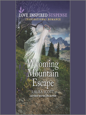 cover image of Wyoming Mountain Escape